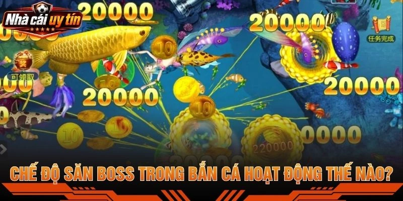 Chế Độ Săn Boss Trong Bắn Cá Hoạt Động Thế Nào?